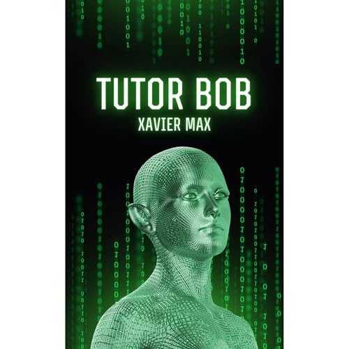 Tutor Bob Audiobook By Xavier maX cover art