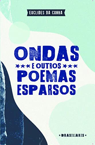 Ondas e outros poemas esparsos: