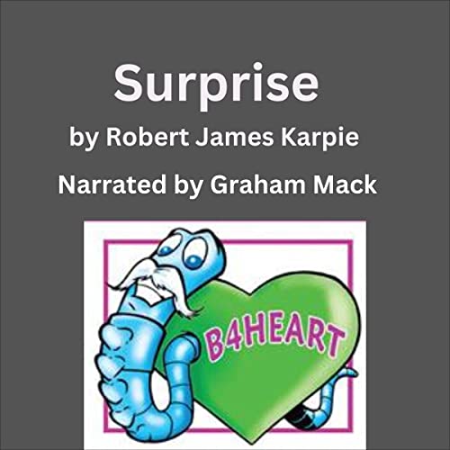 Listen to Surprise by Robert James Karpie episode artwork