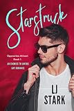 Starstruck: A Gay Enemies to Lovers Fake Marriage Contemporary Romance (Opposites Attract Book 1) (English Edition)