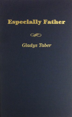 Especially Father 0891905901 Book Cover