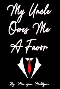 Paperback My Uncle Owes Me a Favor Book