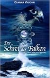  Der Schrei des Falken (Das Erbe der Runen) ( Juni 2008 )