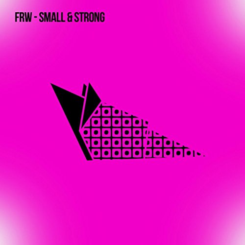  Small & Strong