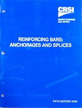 Paperback Reinforcing Bars: Anchorages and Splices, 5th Edition Book