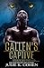 Callen's Captive: Wolf Shifter Paranormal Romance (Broken Shifters)
