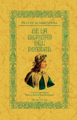 DE LA DIGNIDAD DEL HOMBRE