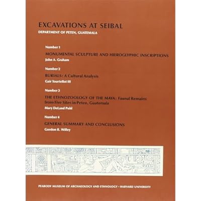 Excavations at Seibal: 17 (All in a Day's Work)