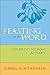 Feasting on the Word Children's Sermons for Year C