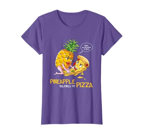 Pineapple belongs on pizza Hawaii Italian food fruits T-Shirt