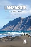 infinite stratos nautiljon  Lanzarote - Un sogno infinito (Italian Edition)