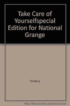 Paperback Take Care of Yourselfspecial Edition for National Grange Book