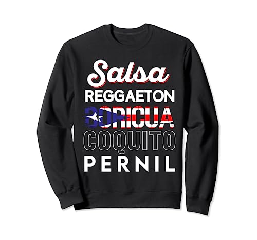 Salsa Puerto Rico Boricua Reggaetón Coquito Pernil PR Pride Sudadera