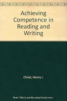 Paperback Achieving Competence in Reading and Writing Book