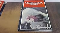 Camera at sea, 1939-45 0870218239 Book Cover