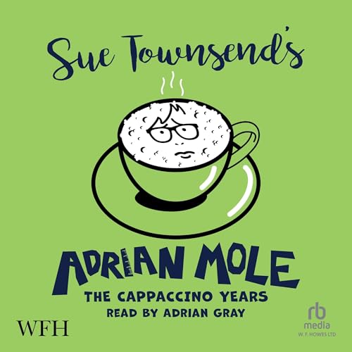 Adrian Mole: The Cappuccino Years by Sue Townsend episode artwork