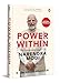 Power Within: The Leadership Legacy of Narendra Modi With the günstig Kaufen-Power Within: The Leadership Legacy of Narendra Modi