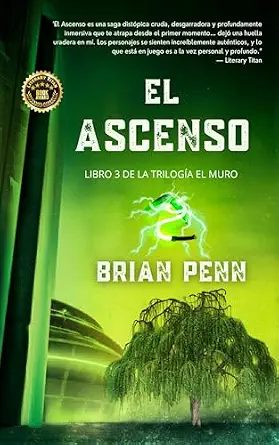 El Ascenso (La Trilogía El Muro nº 3) (Spanish Edition)