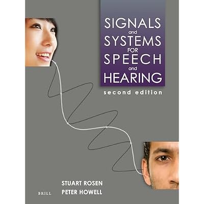 Signals and Systems for Speech and Hearing