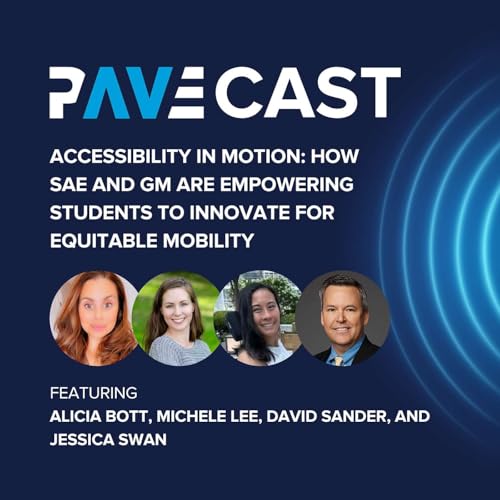 Accessibility in Motion: How SAE and GM are Empowering Students to Innovate for Equitable Mobility
