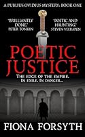 Poetic Justice (The Publius Ovidius Mysteries) B0CQ4SJMNQ Book Cover