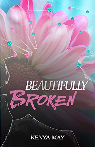 Beautifully Broken