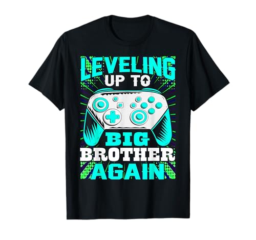 Cadeaux de jeu Funny Leveling Up to Big Brother Again T-Shirt