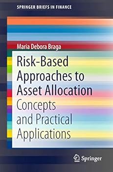 Paperback Risk-Based Approaches to Asset Allocation: Concepts and Practical Applications Book