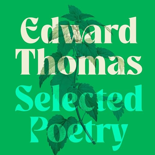 Page de couverture de Edward Thomas: Selected Poetry