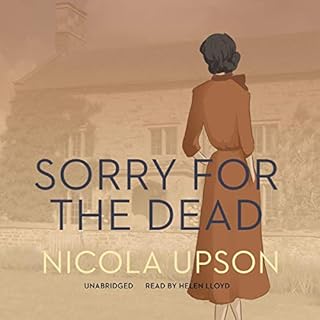 Sorry for the Dead Audiolibro Por Nicola Upson arte de portada