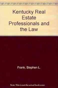 Hardcover Kentucky Real Estate Professionals and the Law Book