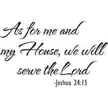 #2 As for me and My House we Will Serve The Lord Joshua 2415 Religious Wall Art Wall Sayings Vinyl Decal