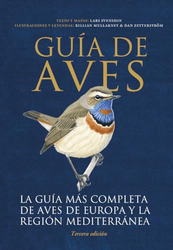 GUÍA DE AVES: Europa y la región mediterránea: 20 (GUIAS DEL NATURALISTA)