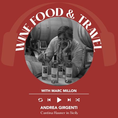 Ep. 2579 Cantina Hauner: art, history and wine on Aeolian islands with Andrea Girgenti | Wine, Food & Travel with Marc Millon copertina