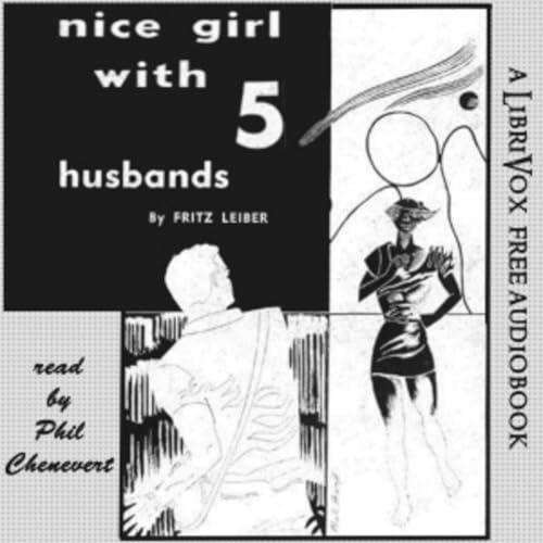 04 - Nice Girl With 5 Husbands by Fritz Leiber