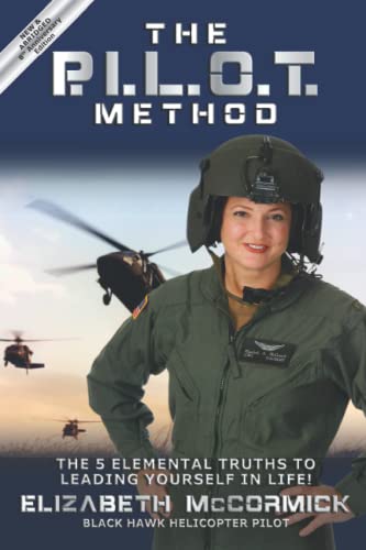 The Pilot Method: The 5 Elemental Truths to Lea... 1956465081 Book Cover