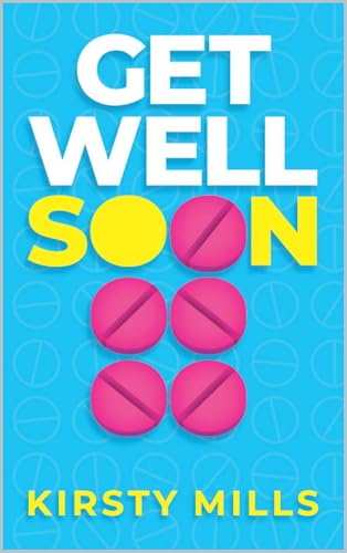 Get Well Soon