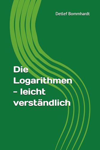 Die Logarithmen