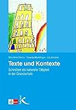 merklingen weil der stadt  Texte und Kontexte: Schreiben als kulturelle Tätigkeit in der Grundschule
