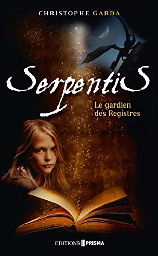 Télécharger Serpentis Le gardien des registres Livre eBook France