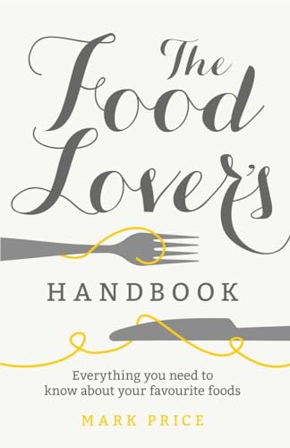 The Food Lover'S Handbook