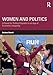Women and Politics: A Quest for Political Equality in an Age of Economic Inequality (Routledge Series on Identity Politics)