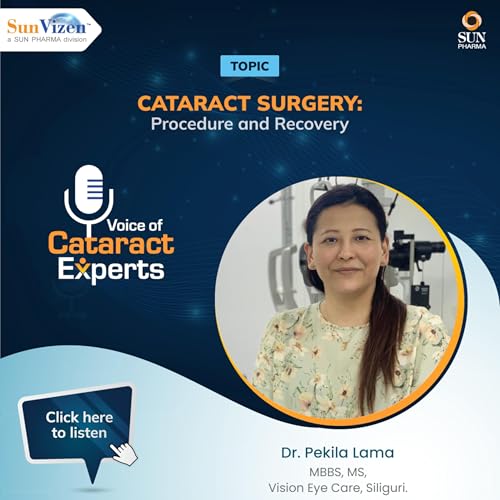 Cataract Surgery: Procedure and Recovery | Dr. Pekila Lama