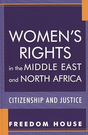 Women's Rights in the Middle East and North Africa: Citizenship and Justice-Wow! eBook