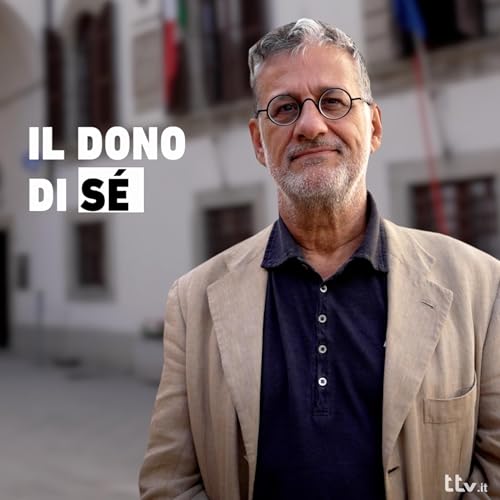 Il dono di s&eacute;: la prospettiva della psicoanalisi - Prof. Vittorio Lingiardi