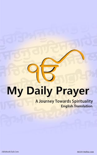 Sundar Gutka, 6 of the Daily Spiritual Prayers of Guru Granth Sahib.: Spiritual Journey for the Soul, included, Japji Sahib, Rehraas Sahib, Sukhmani Sahib, Anand Sahib, Asa Di Vaar, Sohila Sahib