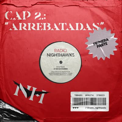 CAP&Iacute;TULO 2.: "Arrebatadas I"