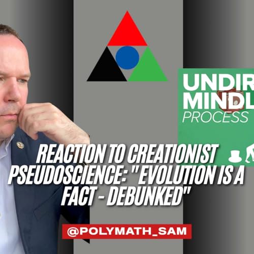 Reaction to Creationist Pseudoscience: "Evolution is a Fact - Debunked" cover art