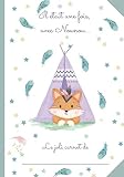 CAHIER DE LIAISON NOUNOU - RENARD - 100 Jours d'accueil :: Carnet de liaison parents/nounou GRAND FORMAT - Journal de bord de bébé sur son lieu ... Crèche, M.A.M, Garderie, baby-sitter...)
