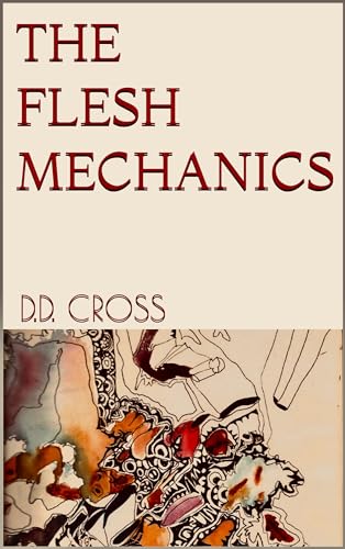 THE FLESH MECHANICS